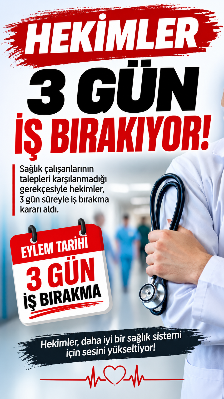 Hekim Birliği Sendikası 3 Günlük Eylem Kararı Aldı: Hekimlerden Ekonomik ve Özlük Hak Talebi