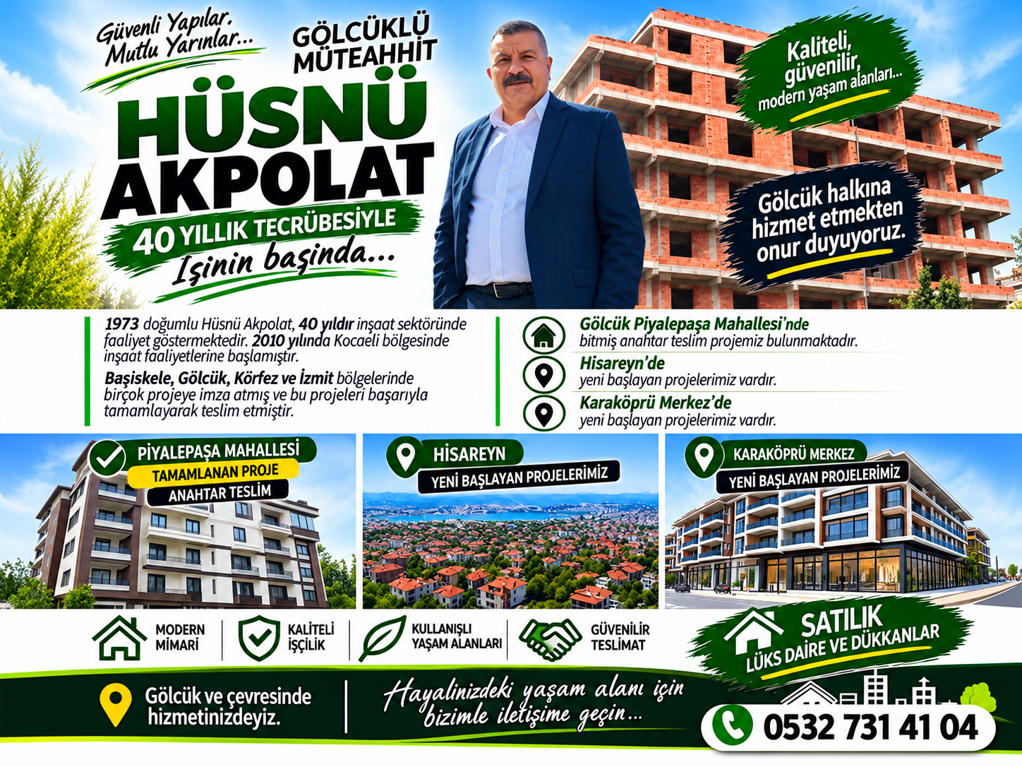 40 Yıllık Tecrübe, Sağlam Temeller: Hüsnü Akpolat İmzasıyla